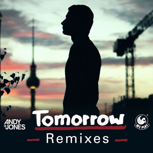 Tomorrow (Remixes)