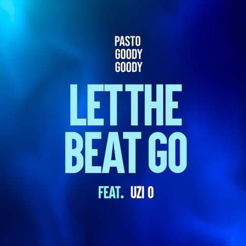 Let The Beat Go