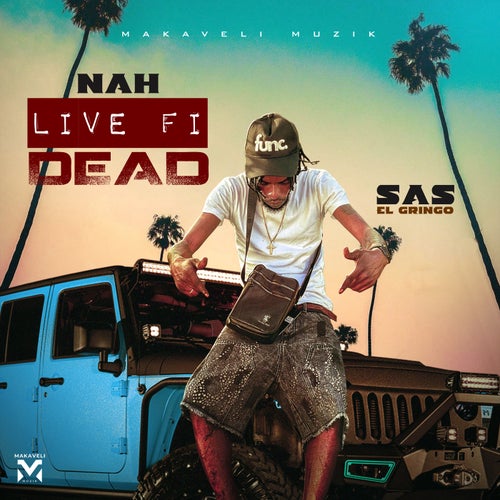 Nah Live Fi Dead