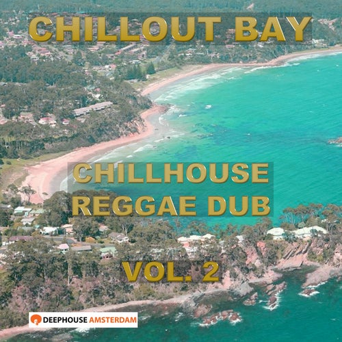 Chillhouse Reggae Dub, Vol. 2