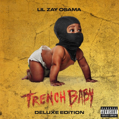 Trench Baby (Deluxe Edition)