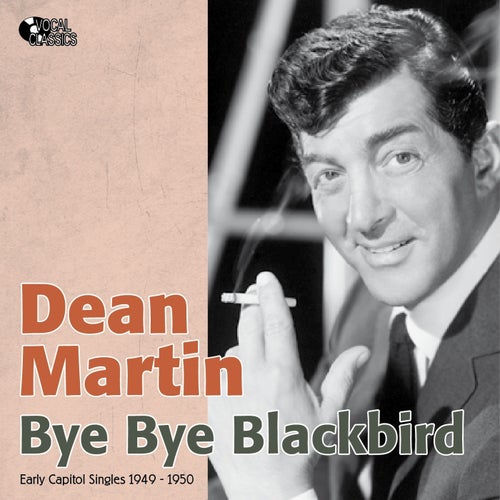 Bye Bye Blackbird (Early Capitol Singles)