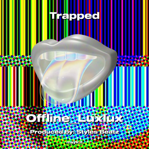 Trapped