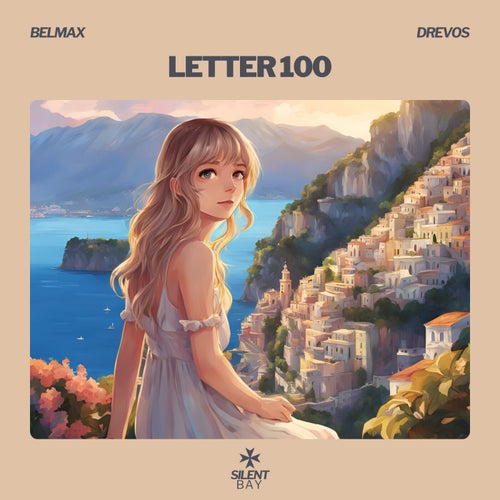 Letter 100 (feat. Drevos)