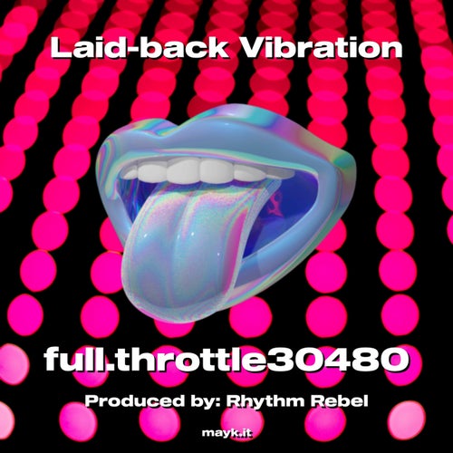 Laid-back Vibration