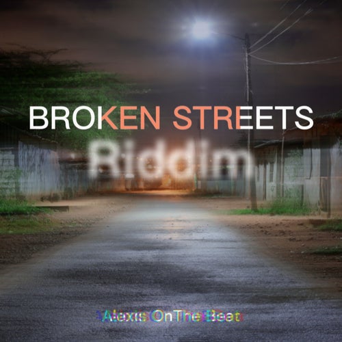 Broken Streets