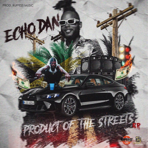 Product of the Streets