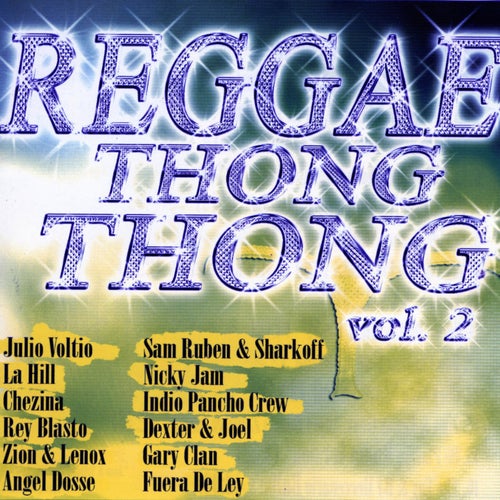 Reggae Thong Thong Vol. 2