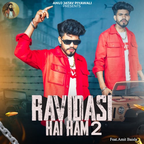 Ravidasi Hai Hum 2 (feat. Amit Baisla)