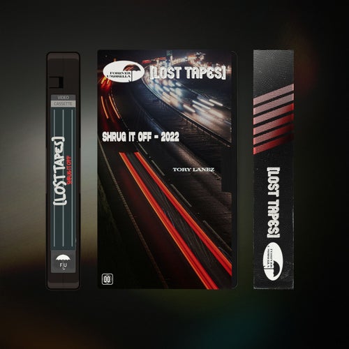 Shrug It Off (Lost Tapes 2022)