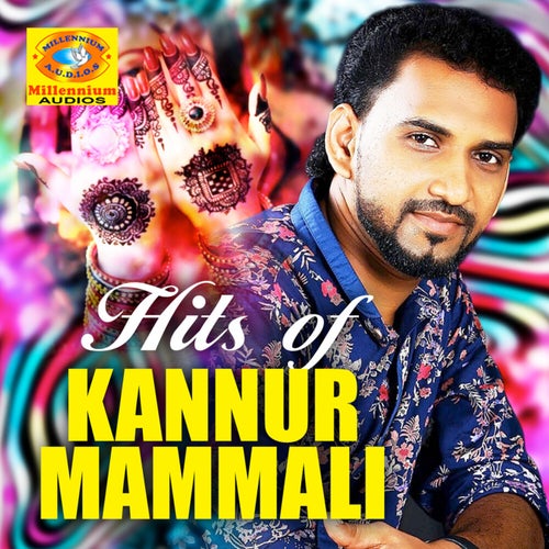Hits of Kannur Mammali