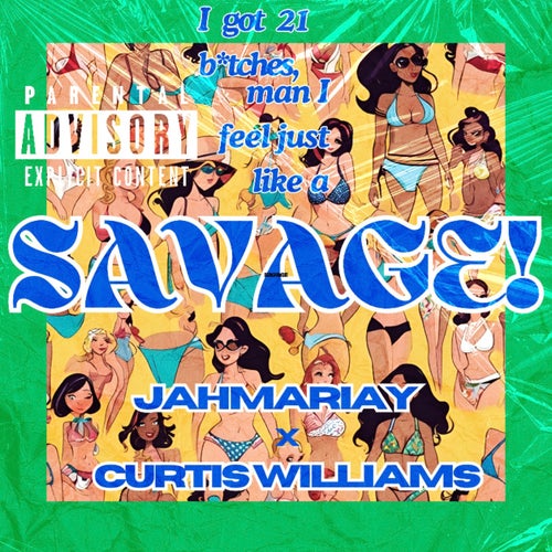 Savage (feat. Curtis Williams)