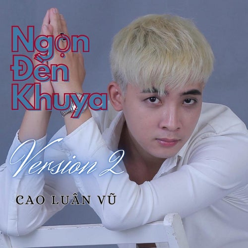 Ngọn Đèn Khuya (Version 2)