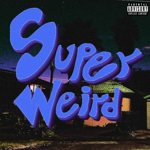 SUPERWEIRD
