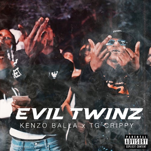 Evil Twins (feat. TG Crippy)