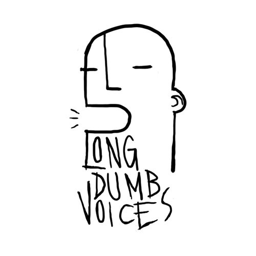 Long Dumb Voices