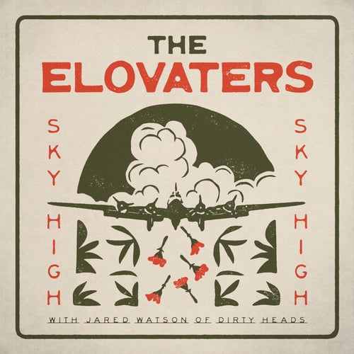 Sky High (feat. Dirty Heads)