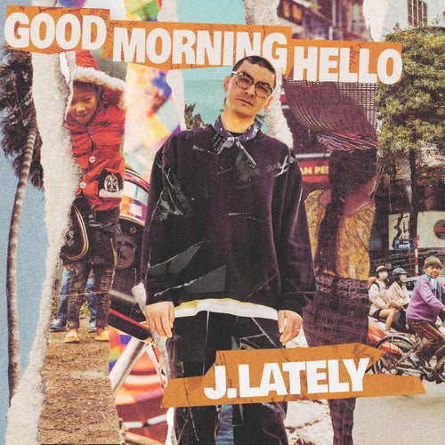 Good Morning Hello