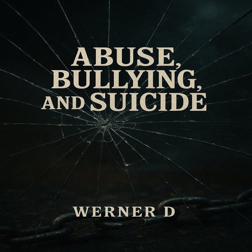 Abuse, Bullying and Suicide (feat. Diamond David Lynch)