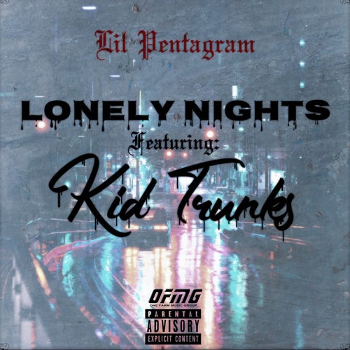 Lonely Nights (feat. Kid Trunks)