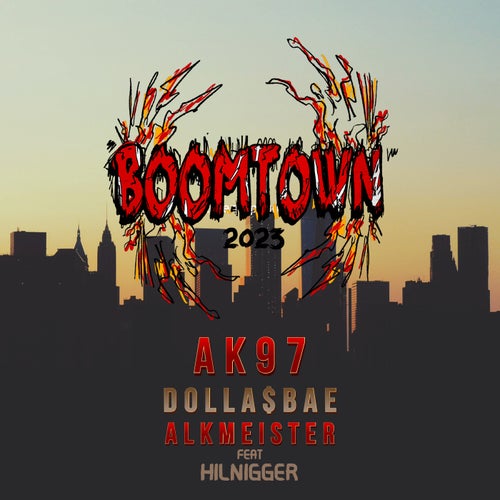 Boomtown 2023 (feat. Hilnigger)