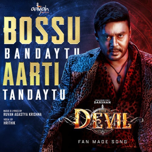 Bossu Bandaytu Aarti Tandaytu - Devil Fan Made Song