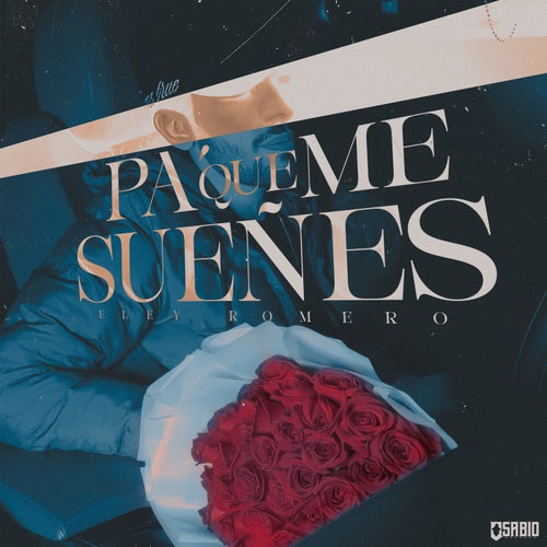 Pa' Que Me Sueñes