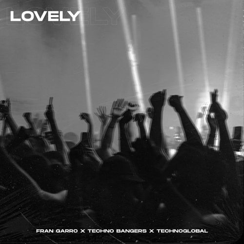 Lovely (Techno Version)