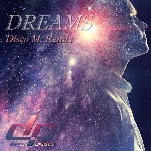Dreams (Disco M. Remix)