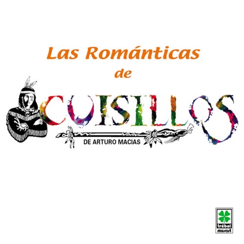 Las Románticas De Cuisillos