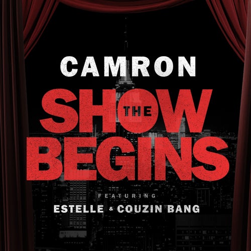 The Show Begins (feat. Estelle & Couzin Bang) - Single