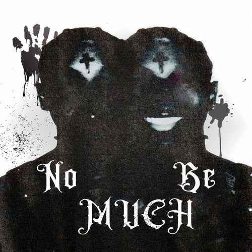 No Be Much