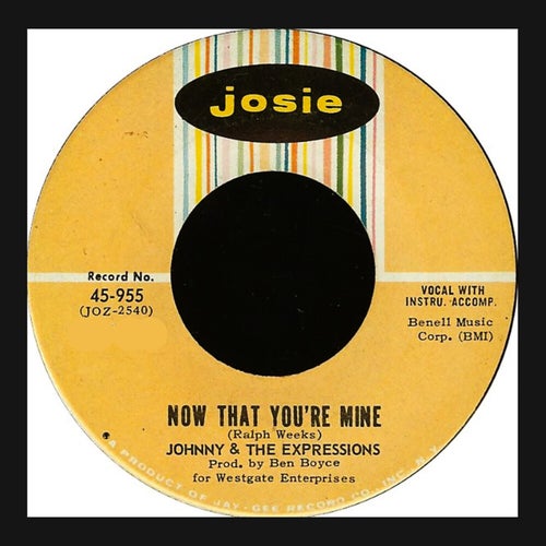 Now That You're Mine