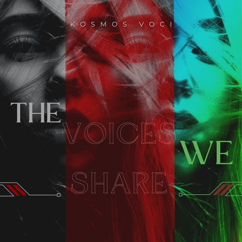 The Voices We Share