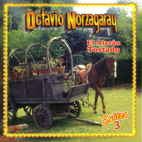 Éxitos 3 El Alazán Tostado