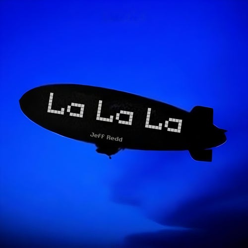 La La La