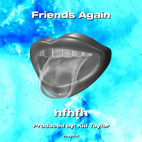 Friends Again
