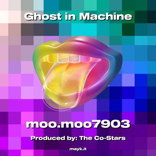 Ghost in Machine