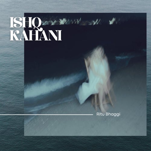 Ishq Kahani