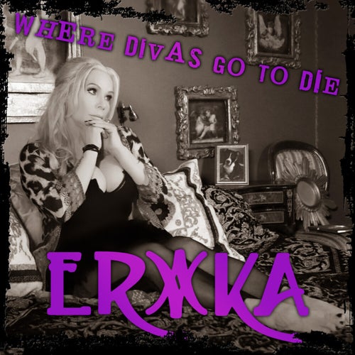 Where Divas Go To Die