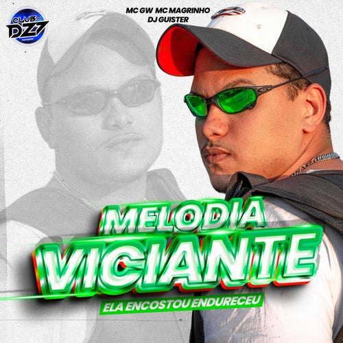 MELODIA VICIANTE ELA ENCOSTOU ENDURECEU