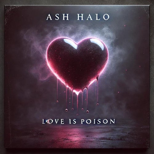 Love Is Poison