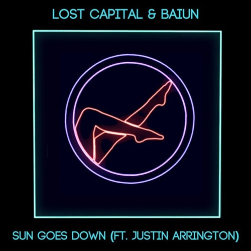 Sun Goes Down (feat. Justin Arrington)