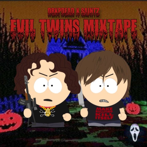 EVIL TWINS MIXTAPE