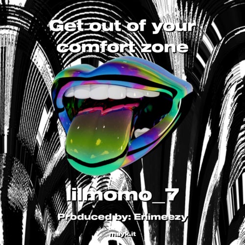 Get out of your comfort zone