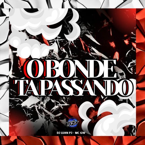 O BONDE TA PASSANDO