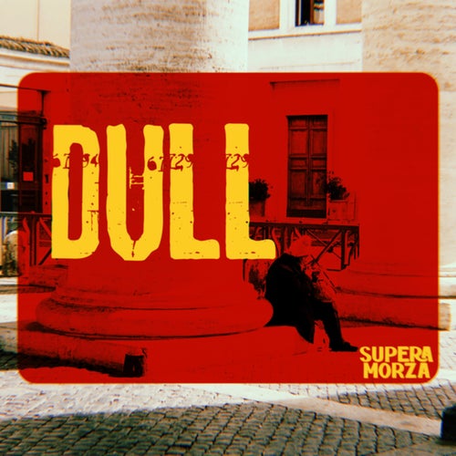 Dull