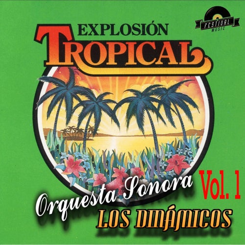 Explosión Tropical (Vol. 1)