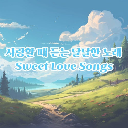 Sweet Love Songs