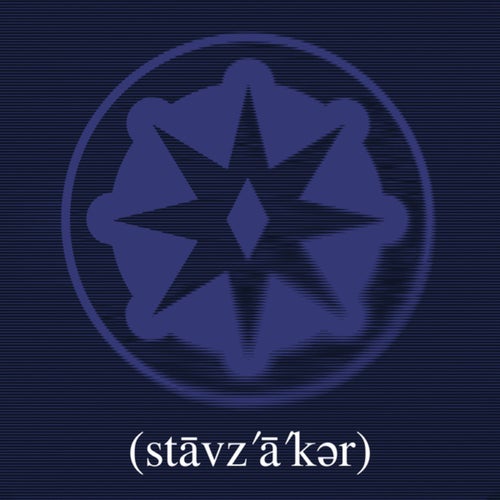 (stāvz'ā'kər) (2025 Remix / Remaster)